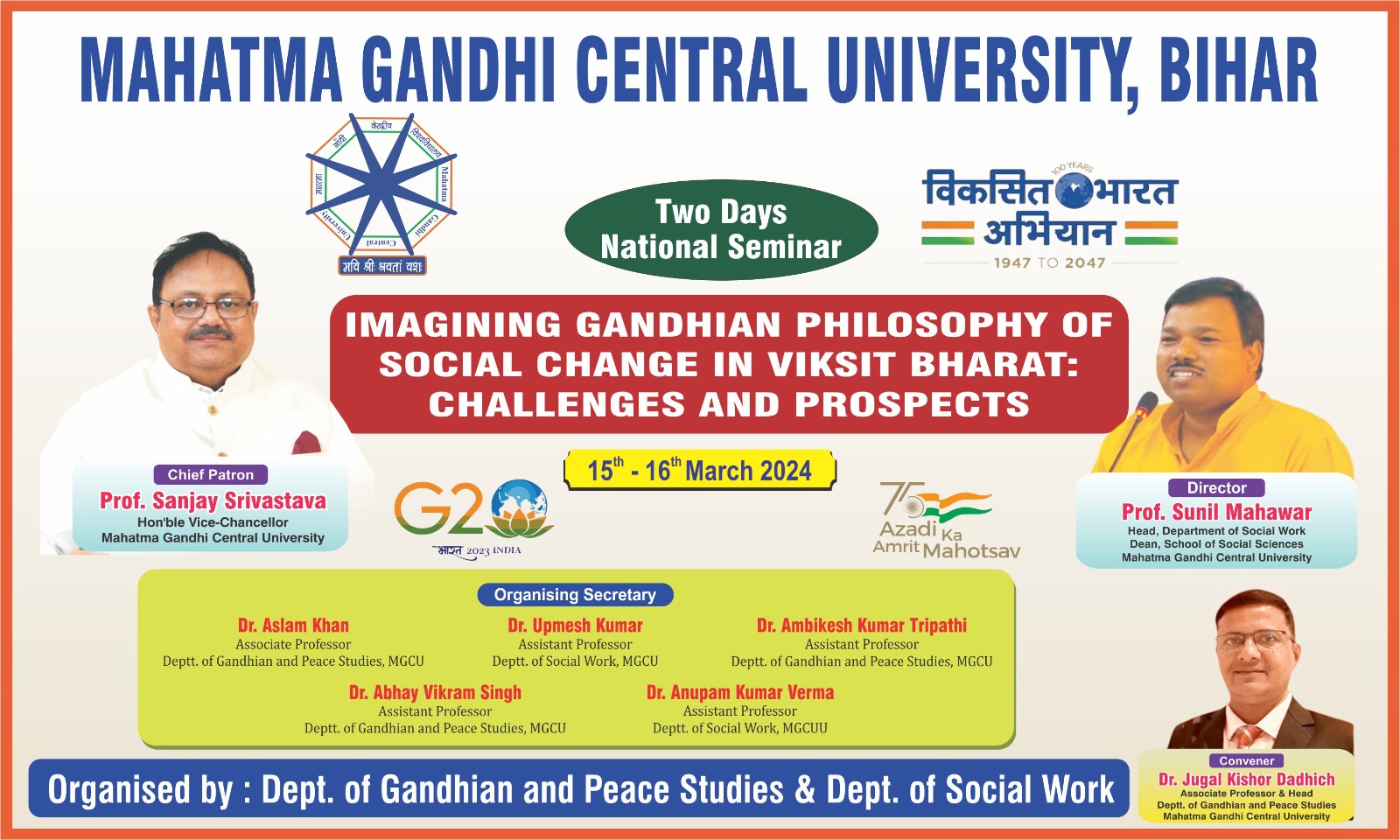 Two days National Seminar on " Imagining Gandhian Philosophy of Social Change in Viksit Bharat: challenges and Prospects.